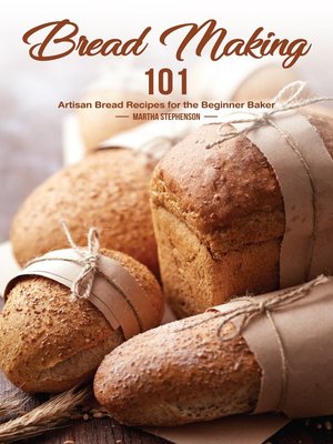 cover image of Bread Making 101